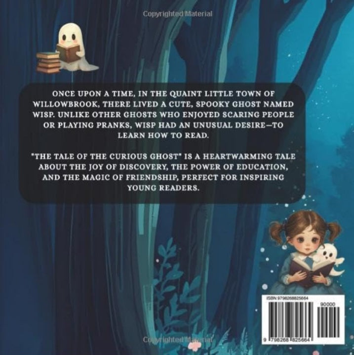 The Tale of the Curious Ghost: A Dream to Read