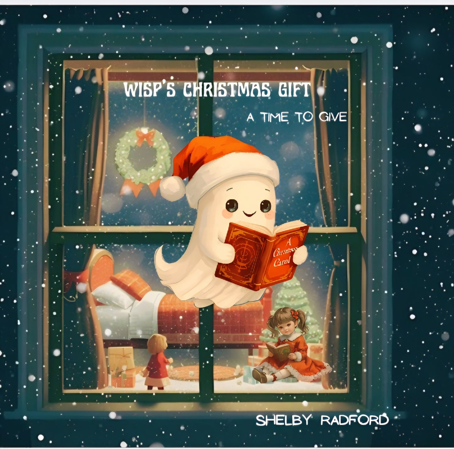 Wisp's Christmas Gift: A Time To Give